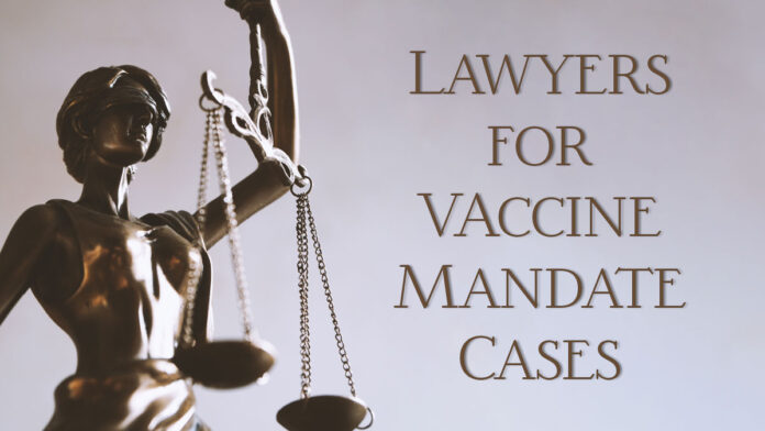Lawyers for Vaccine Mandate Cases